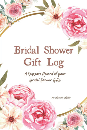 Bridal Shower Gift Log