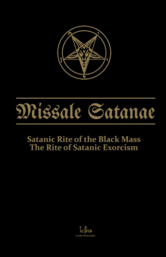Missale Satanae: Satanic Rite of the Black Mass
