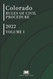 Colorado Rules of Civil Procedure 2022 (Volume 1 of 2)
