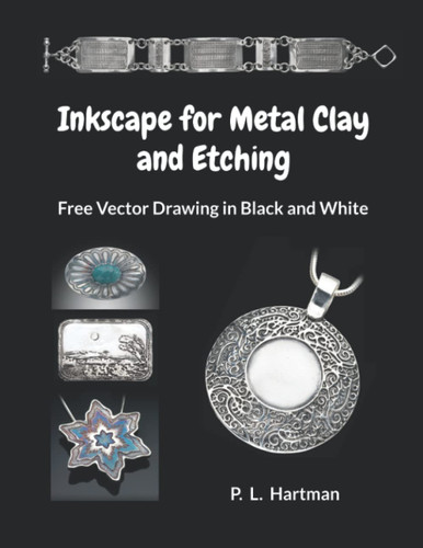 Inkscape for Metal Clay and Etching: Free Vector Drawing in Black and