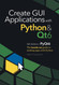 Create GUI Applications with Python & Qt6