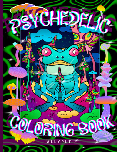 Psychedelic Coloring Book Vol.1