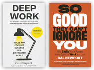2 Books Set by Cal Newport [So Good They Can't Ignore You & Deep Work