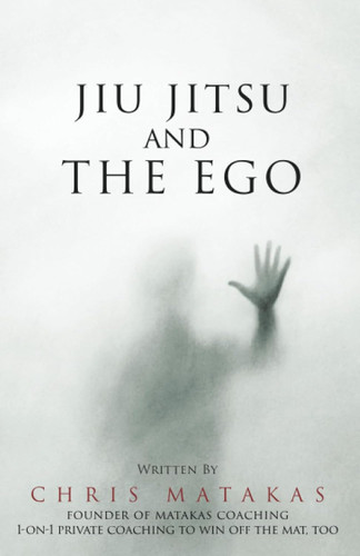 Jiu Jitsu and The Ego