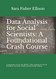 Data Analysis for Social Scientists: A Foundational Crash Course