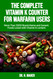 The Complete Vitamin K Counter for Warfarin Users: More Than 5500