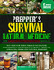The Prepper's Survival Natural Medicine