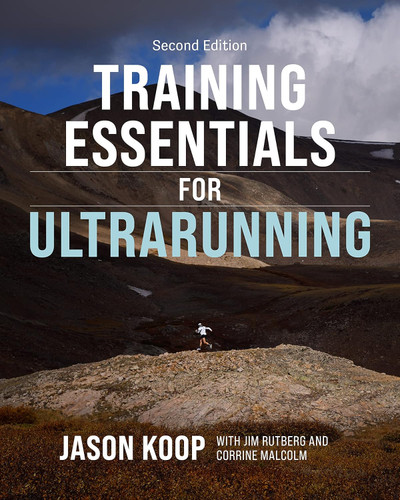 Training Essentials for Ultrarunning-