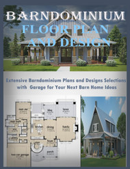 Barndominium Floor Plans and Designs