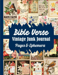 Bible Verse Vintage Junk Journal Pages & Ephemera