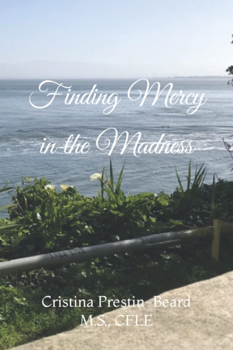 Finding Mercy in the Madness