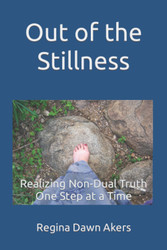 Out of the Stillness