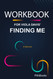 Workbook for Viola Davis' Finding Me: A Memoir