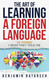 The Art of Learning a Foreign Language