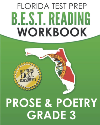 Florida Test Prep B.E.S.T. Reading Workbook Prose & Poetry Grade 3