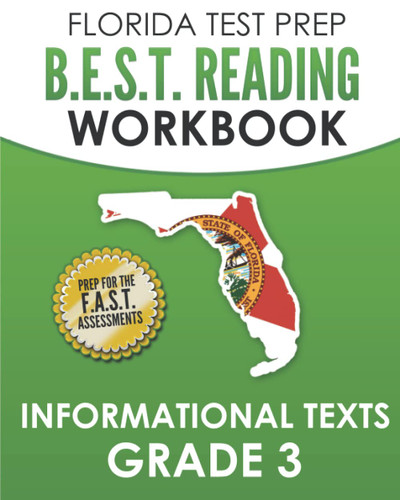 Florida Test Prep B.E.S.T. Reading Workbook Informational Texts Grade 3