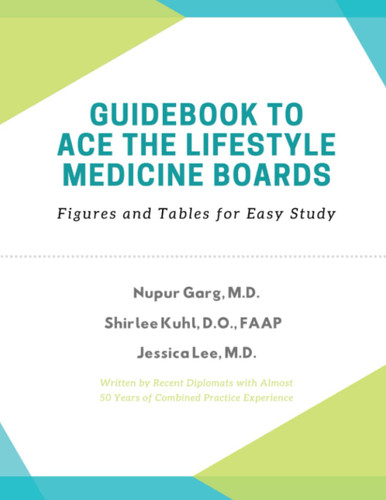 Guidebook to Ace the Lifestyle Medicine Boards
