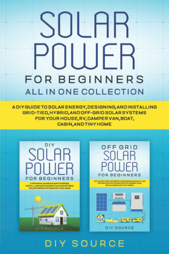 Solar Power for Beginners All In One