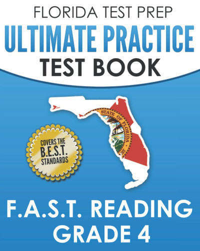Florida Test Prep Ultimate Practice Test Book F.A.S.T. Reading Grade