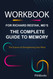 Workbook for Richard Restak MD's The Complete Guide to Memory
