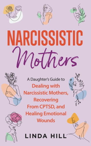 Narcissistic Mothers