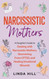 Narcissistic Mothers