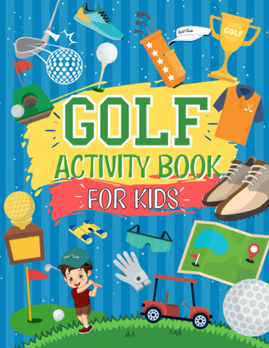 Golf Activity Book For Kids