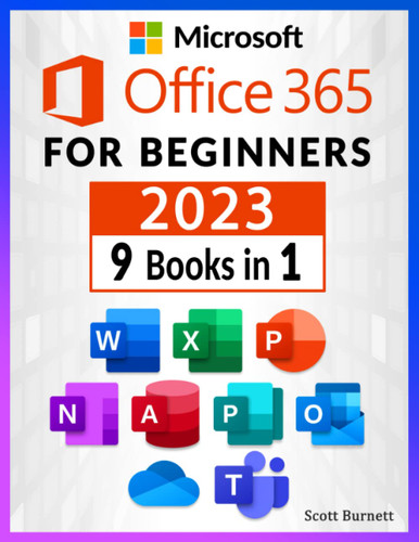 Microsoft Office 365 for Beginners: 9 in 1