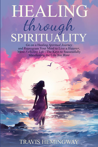 Healing Through Spirituality