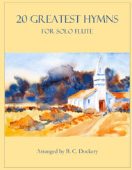 20 Greatest Hymns for Solo Flute