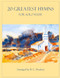 20 Greatest Hymns for Solo Flute