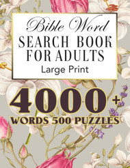 500 Bible Word Search Book for Adults Large Print: KJV