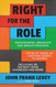 Right for the Role: Breakdowns Breakups and Breakthroughs From 35