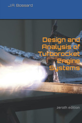 Design and Analysis of Turborocket Engine Systems