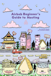 Airbnb Beginner's Guide to Hosting: How to set up and run your own