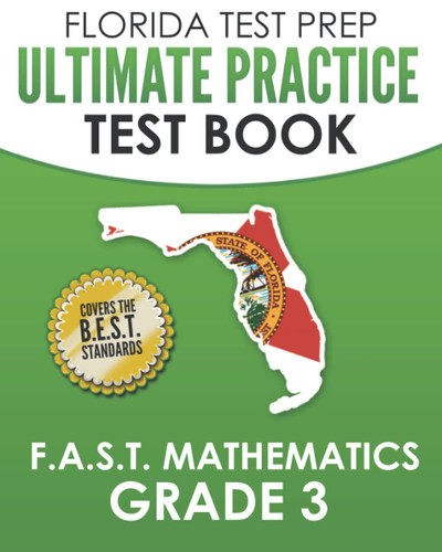 Florida Test Prep Ultimate Practice Test Book F.A.S.T. Mathematics