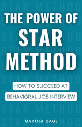 The Power of STAR Method