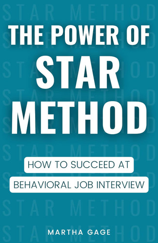 The Power of STAR Method