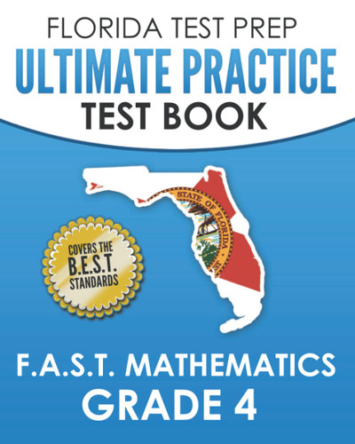 Florida Test Prep Ultimate Practice Test Book F.A.S.T. Mathematics