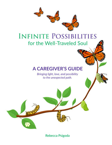Infinite Possibilities for the Well-Traveled Soul