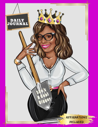 She's A Goal Digger Daily Journal She's A Goal Digger Daily Journal
