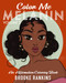 Color Me Melanin
