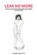 Leak No More: What your parents never told you about good bladder and