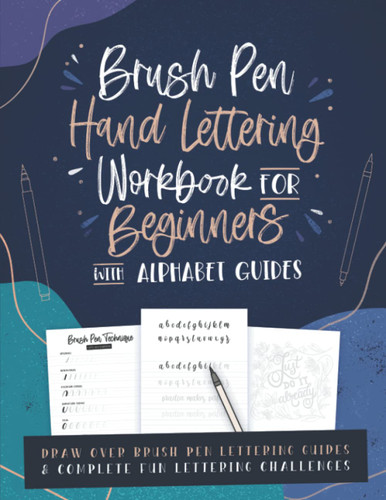 Brush Pen Hand Lettering Workbook for Beginners with Alphabet Guides