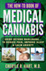 The How-To Book of Medical Cannabis