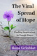 The Viral Spread of Hope: Finding Inspiration in Tough Times