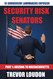 Security Risk Senators: Part 1: Arizona to Massachusetts