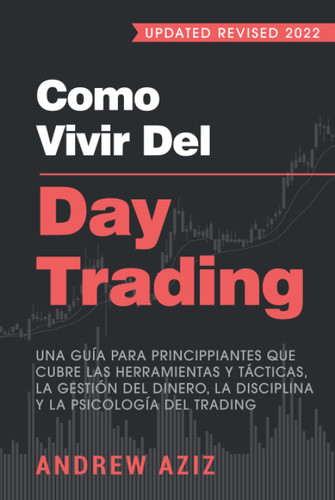 Como Vivir del Day Trading