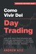 Como Vivir del Day Trading