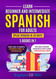 Learn Beginner and Intermediate Spanish for Adults: 5 Books in 1: